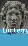 Luc Ferry 12144 - Beginnen met mythologie wat we van Griekse goden en helden kunnen leren