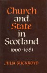Buckroyd, Julia. - Church and state in Scotland : 1660-1681.