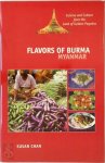 Susan Chan - Flavors of Burma (Myanmar) Cuisine and Culture from the Land of Golden Pagodas