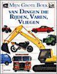 [{:name=>'J. Vredenburg', :role=>'B06'}, {:name=>'R. Leeney', :role=>'A12'}, {:name=>'J. Heale', :role=>'A12'}] - Mijn Grote Boek Van Dingen Die Rijden, Varen, Vliegen