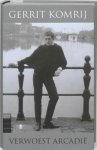 Gerrit Komrij - Verwoest Arcadië