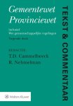 T.D. Cammelbeeck, R. Nehmelman - Tekst & Commentaar  -   Gemeentewet Provinciewet