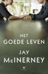 J. MacInerney - Het goede leven / Ulysses klassieken