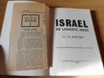 Leffelaar, H.L. - Israel. De langste week. 5-10 juni 1967. Een oorlogsreportage.