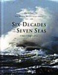 Kolltveit, Bard - Six Decades on the Seven Seas The Anders Wilhelmsen Group 1939-1999