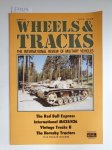 Wheels & Tracks: - The International Review of Military Vehicles : Number 13 :