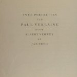 Verwey, Albert (gedicht) en Jan Veth (portret). - Twee portretten van Paul Verlaine.