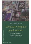 Birgit Verstappen - Vreemde verhalen Goed nieuws? (NIEUW BOEK) Birgit Verstappen - Vreemde verhalen Goed nieuws? (NIEUW BOEK)