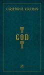 Christophe Vekeman - Tot God Christophe Vekeman - Tot God