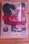 Payany, Esterelle - Recipe for Murder. Frightfully Good Food Inspired by Fiction