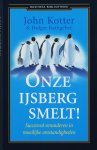 John Kotter - Onze ijsberg smelt!