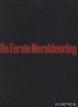 Veer, Paul van 't - De Eerste Wereldoorlog. Een tijdsbeeld in foto's, tekst en documenten