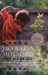 Jacquelyn Mitchard - Diep als de Zee