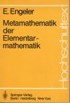 ENGELER, E. - Metamathematik der Elementarmathematik. Mit 29 Abbildungen.