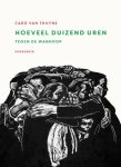 Caro van Thuyne - Hoeveel Duizend Uren