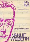 Vermeulen, Ernst - Vanuit Webern. Het Residentie-Orkest Den Haag 1976
