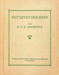 Minderhoud, A. - Het leven der bijen