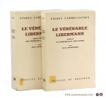 Blanchard, Pierre. - Le vénérable Libermann 1802-1852 [ 2 volumes ] Tome premier: Son expérience. Sa doctrine. Tome II: Sa personnalité. Son action.