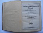 Dr. A. Schwarz - Hager's Pharmazeutisch-technisches Manuale
