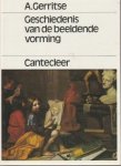 Gerritse, A. - Geschiedenis van de beeldende vorming