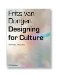 Allard Jolles, F. Feddes - Frits van Dongen bouwen voor cultuur = designing for culture