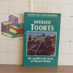 Jones, Vincent - bibliotheek van de tweede wereldoorlog - operatie Toorts, de geallieerde inval in Noord Afrika