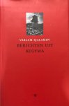 Varlam Sjalamov - Berichten Uit Kolyma
