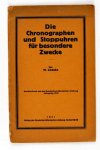 Loeske,M - Zeldzaam - Die Chronographen und Stoppuhren fur besondere Zwecke (6 foto's)