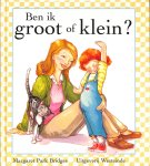Park Bridges, Margaret - Ben ik groot of klein? Park Bridges, Margaret - Ben ik groot of klein?