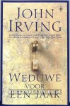 Irving, John - Weduwe voor een jaar
