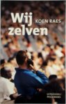 Koen Raes - Wij, zelven