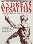 Saunders J.B. de C. / O'Malley, Charles D. - The Anatomical Drawings of Andreas Vesalius
