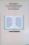 Finney, Brian - Inner I: British Literary Autobiography of the Twentieth Century