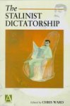 Chris Ward - The Stalinist Dictatorship