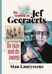 Stan Lauryssens, Stan Lauryssens - Mijn herinneringen aan Jef Geeraerts