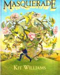  - MASQUERADE - Kit Williams, fabuleus tekenwerk