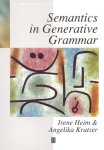 Heim, Irene - Semantics in Generative Grammar.