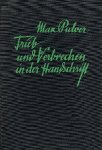 Pulver, Max - Trieb und Verbrechen in der Handschrift