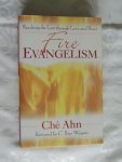 Che Ahn Ché - Fire Evangelism: Reaching the Lost Through Love and Power