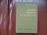Kohlbrugge H.F. - De Heer, Philippus en Nathanaël