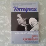 Cornelisen, Ann - Torregreca ; Life Death Miracles