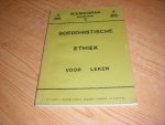 Upasaka Khantivijaya - Boeddhistische ethiek voor leken [Boeddhayana publikaties 3]
