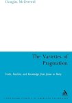 Douglas McDermid - The Varieties of Pragmatism Truth, realism and knowledge from James to Rorty