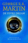 Martin, George R.R. - De Fevre Dream.