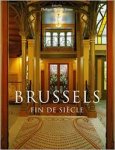 ROBERTS-JONES, PHILIPPE. - Brussels, fin de siècle.  [English dition]