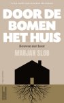 Marjan Slob - Door de bomen het huis