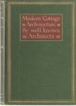 Adams, Maurice B. - Modern Cottage Architecture, Illustrated from Works of Well-Known Architects