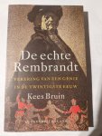Kees Bruin - De echte Rembrandt