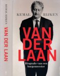 Rijken, Kemal. - Van Der Laan: Biografie van een burgemeester.