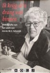 Marcel Raadgeep - Ik krijg zo'n drang van binnen. Bibliografie van het werk van Annie M.G. Schmidt